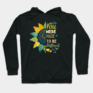 You were born to be different sunflower design Hoodie